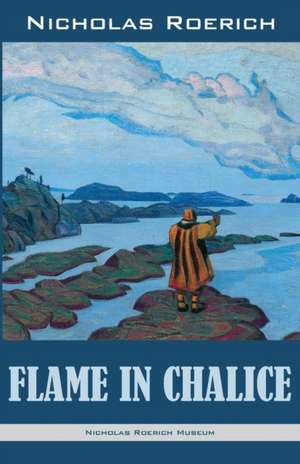 Flame in Chalice de Nicholas Roerich