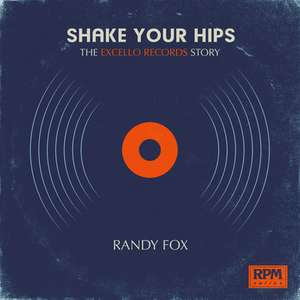 Shake Your Hips de Randy Fox