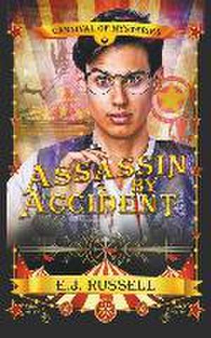 Assassin by Accident de E J Russell