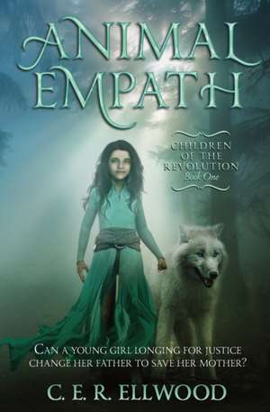 Animal Empath de C. E. R. Ellwood