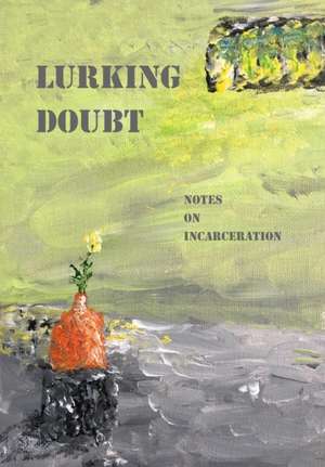 Lurking Doubt de Glenn Alan Cheney