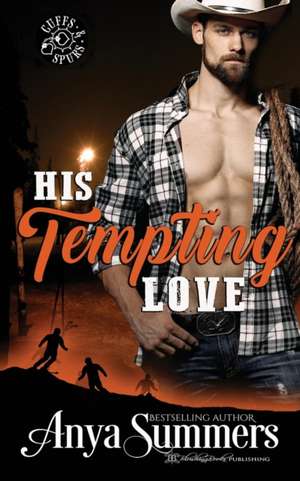 His Tempting Love de Anya Summers