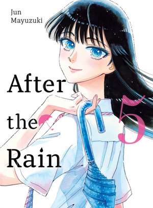 After the Rain 5 de Jun Mayuzuki