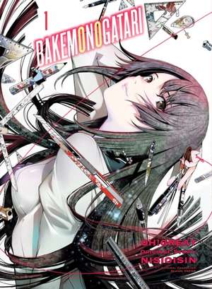 Bakemonogatari (Manga), volume 1 de NisiOisiN