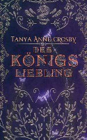 Crosby, T: Königs Liebling