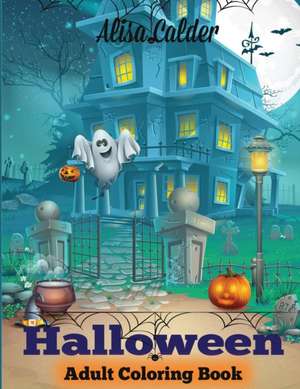 Halloween Coloring Book de Alisa Calder