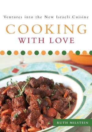 Cooking With Love de Ruth Milstein