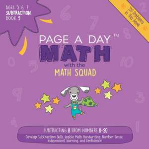 Page A Day Math Subtraction Book 9: Subtracting 8 from the Numbers 8-20 de Janice Auerbach