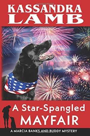 A Star-Spangled Mayfair de Kassandra Lamb