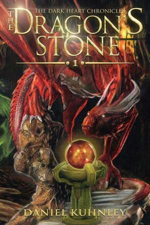 The Dragon's Stone de Daniel Kuhnley