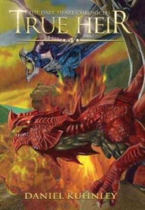 True Heir de Daniel Kuhnley