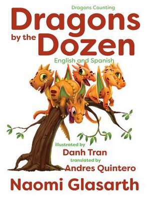 Dragons by the Dozen de Naomi Glasarth