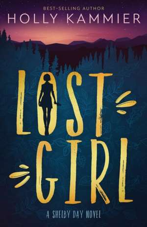 Lost Girl de Holly Kammier