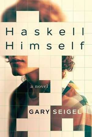 Haskell Himself de Gary Seigel