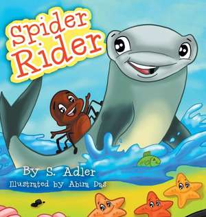 Spider Rider de Sigal Adler