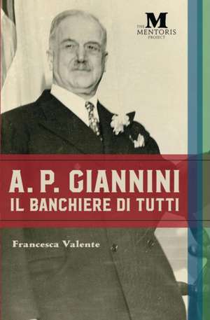 A.P. Giannini de Francesca Valente