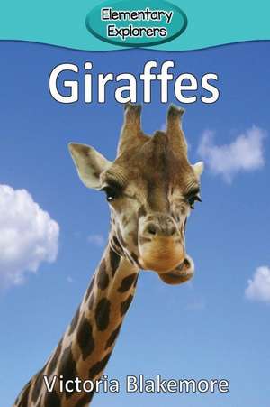 Giraffes de Victoria Blakemore