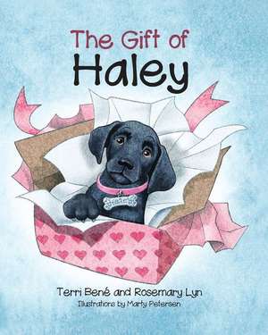 The Gift of Haley de Terri Bene