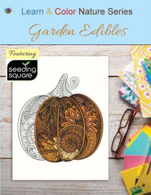 Garden Edibles de Learn &. Color Books