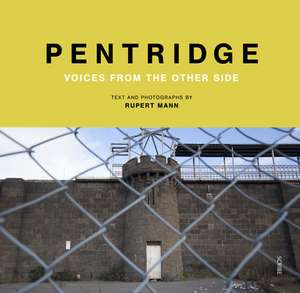 Pentridge de Rupert Mann