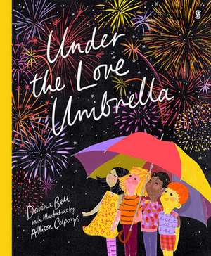 Under the Love Umbrella de Davina Bell