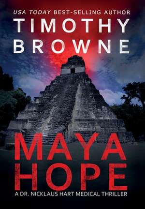 Maya Hope de Timothy Browne