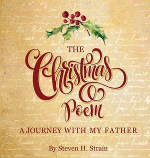 The Christmas Poem de Steven Harrison Strain