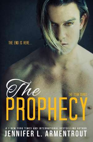 The Prophecy de Jennifer L. Armentrout