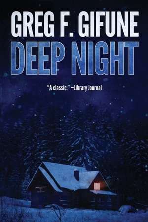 Deep Night de Greg F. Gifune