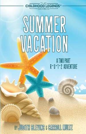 Summer Vacation de Judith Blevins