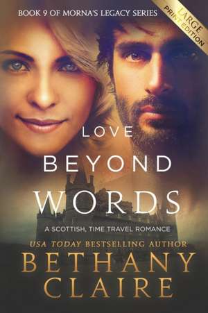 Love Beyond Words (Large Print Edition) de Bethany Claire