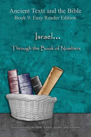 Israel... Through the Book of Numbers - Easy Reader Edition de Ahava Lilburn