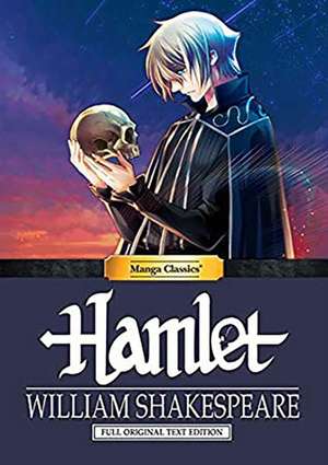 Manga Classics: Hamlet de William Shakespeare