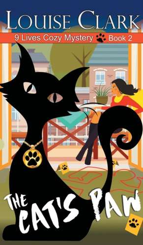 Cat's Paw de Louise Clark