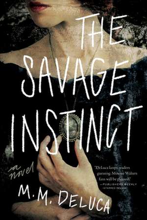 The Savage Instinct de Marjorie DeLuca