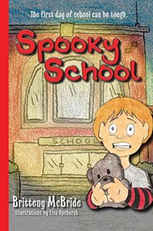 Spooky School de Britteny McBride