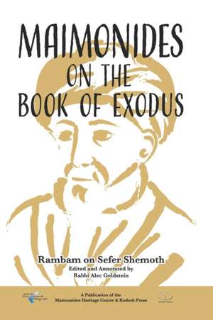 Maimonides on the Book of Exodus de Moses Maimonides