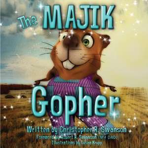 The Majik Gopher de Christopher R. Swanson