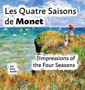 Les Quatre Saisons de Monet de Oui Love Books