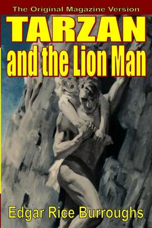 Tarzan and the Lion Man de Edgar Rice Burroughs