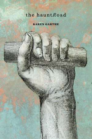 Hauntroad de Karen Garthe