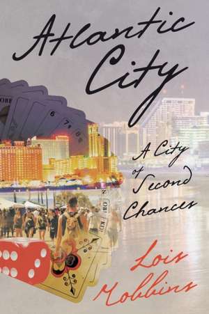 Atlantic City de Lois Robbins