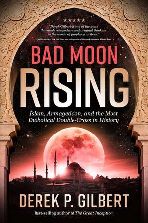 Bad Moon Rising de Derek Gilbert