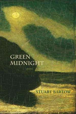 Green Midnight de Stuart Bartow