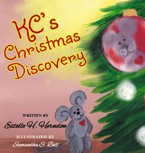 KC's Christmas Discovery de Estelle H Herndon