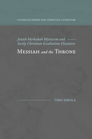 Messiah and the Throne de Timo Eskola