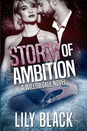 Storm of Ambition de Lily Black