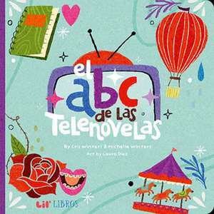 El ABC de las Telenovelas de Chris Winters