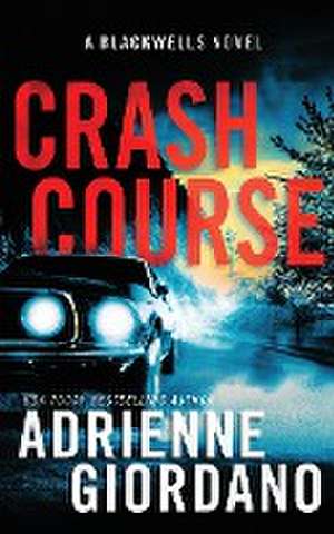 Crash Course de Adrienne Giordano