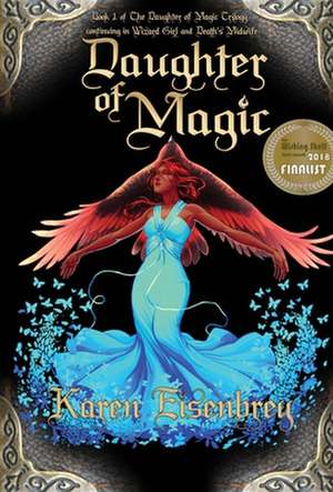 Daughter of Magic de Karen Eisenbrey